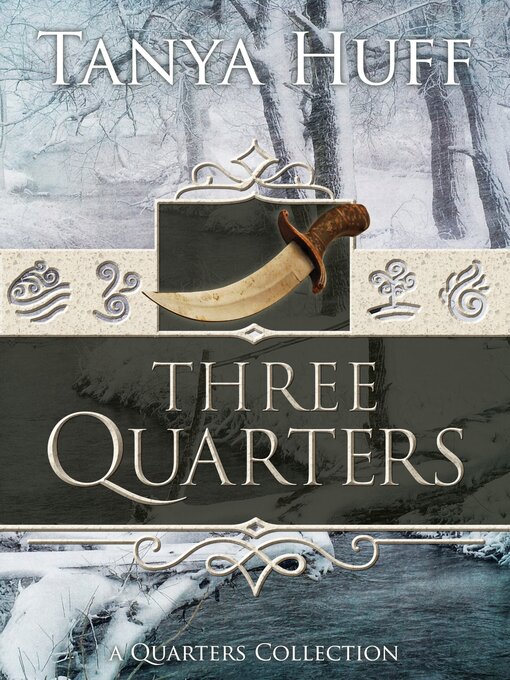 Title details for Three Quarters by Tanya Huff - Available